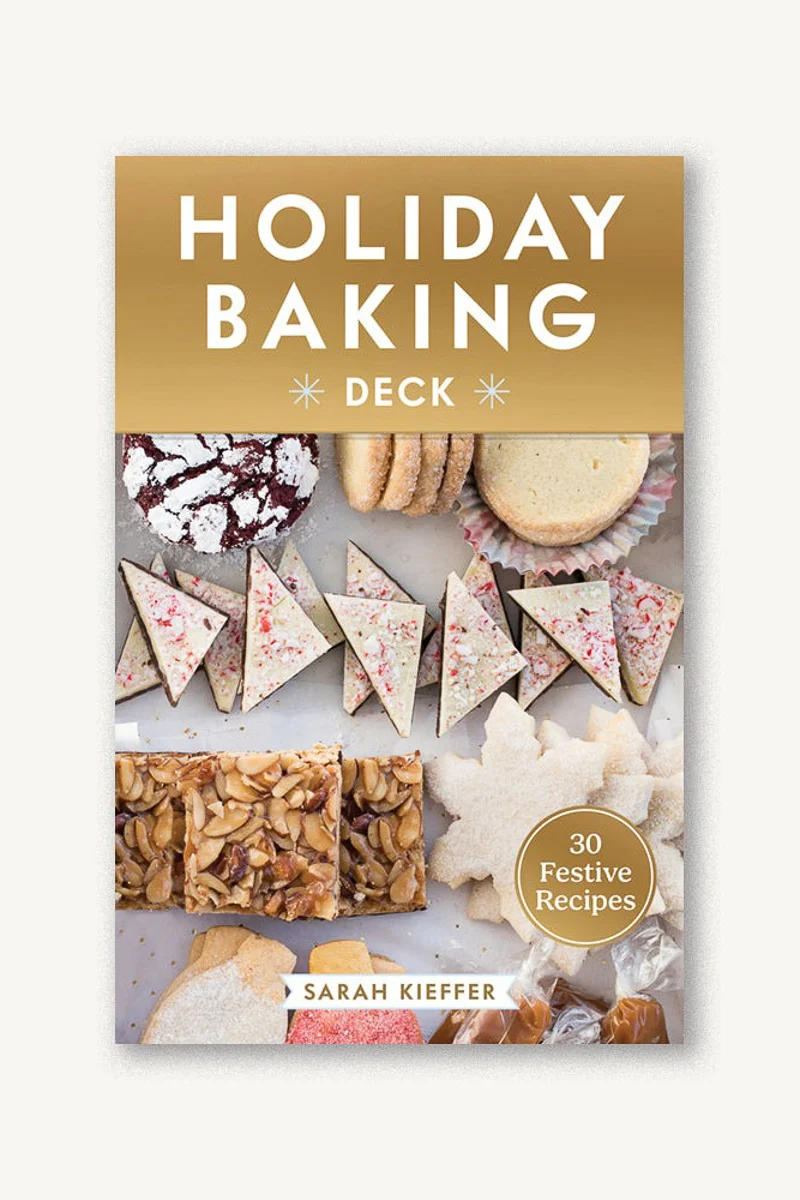 The Holiday Baking Deck: 30 Festive Recipes